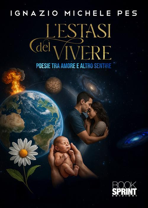L'estasi del vivere - Pes Ignazio Michele - copertina