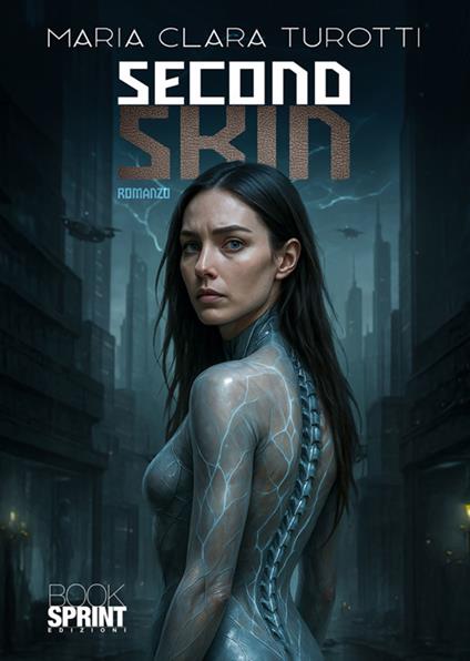 Second skin - Turotti Maria Clara - ebook