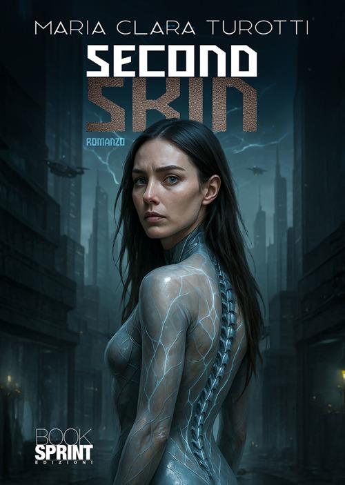 Second skin - Turotti Maria Clara - ebook
