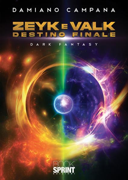 Zeyk e Valk - Damiano Campana - ebook