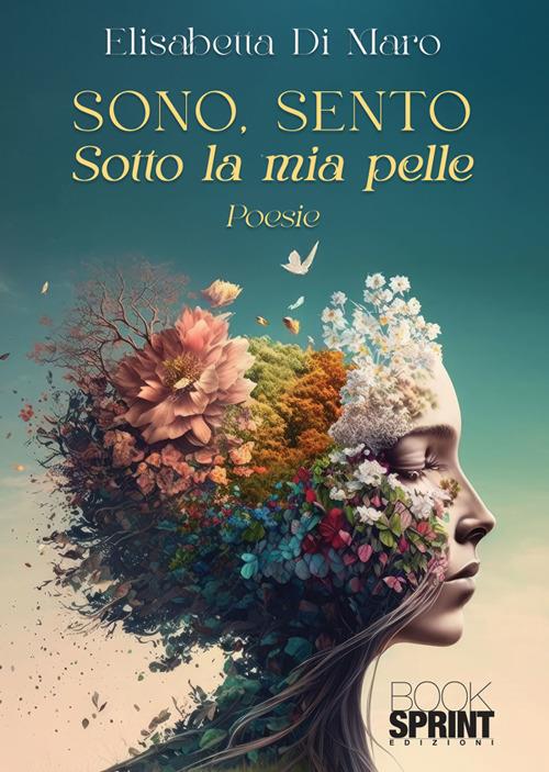 Sono, sento - Elisabetta Di Maro - ebook