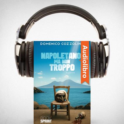 Napoletano, ma non troppo
