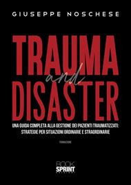 Trauma and disaster
