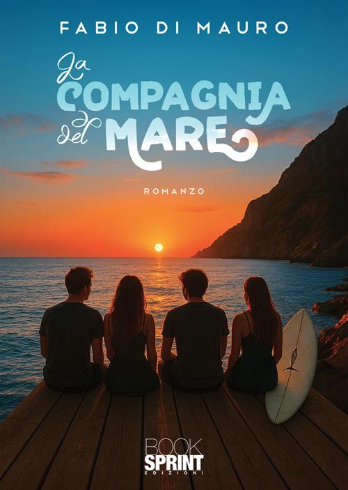 La compagnia del mare - Fabio Di Mauro - ebook