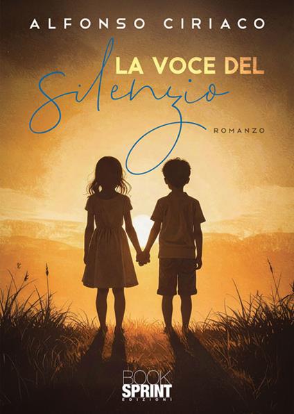 La voce del silenzio - Alfonso Ciriaco - ebook