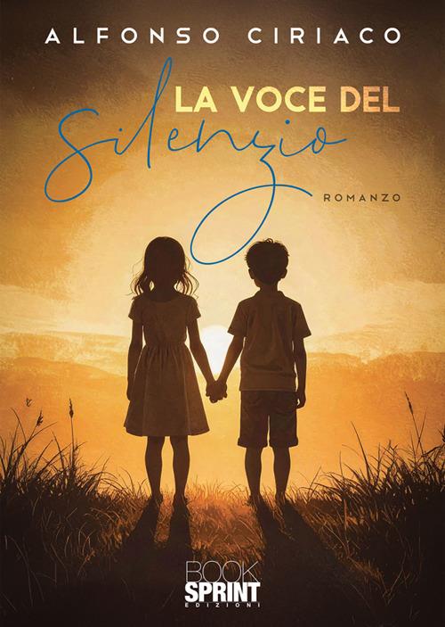 La voce del silenzio - Alfonso Ciriaco - ebook
