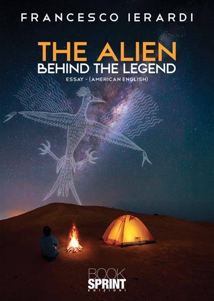 The alien behind the legend - Francesco Ierardi - copertina