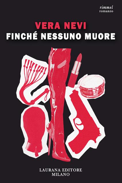 Finché nessuno muore - Vera Nevi - ebook
