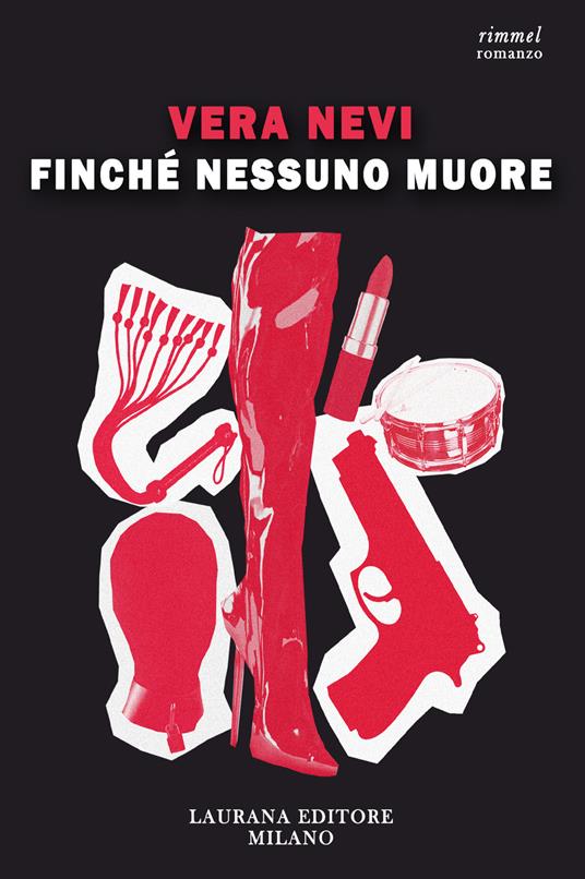 Finché nessuno muore - Vera Nevi - ebook