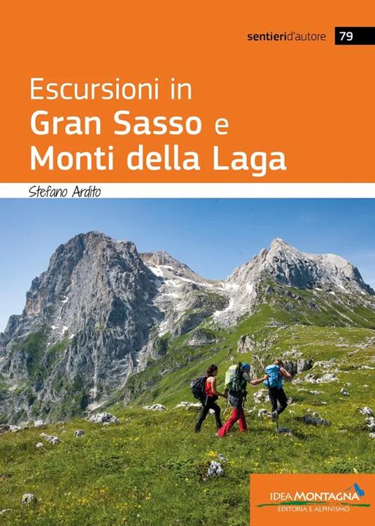 Escursioni in Gran Sasso e Monti della Laga - Stefano Ardito - copertina