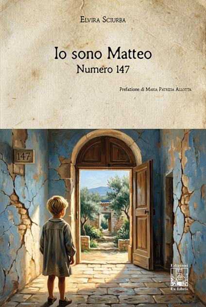 Io sono Matteo. Numero 147 - Elvira Sciurba - copertina
