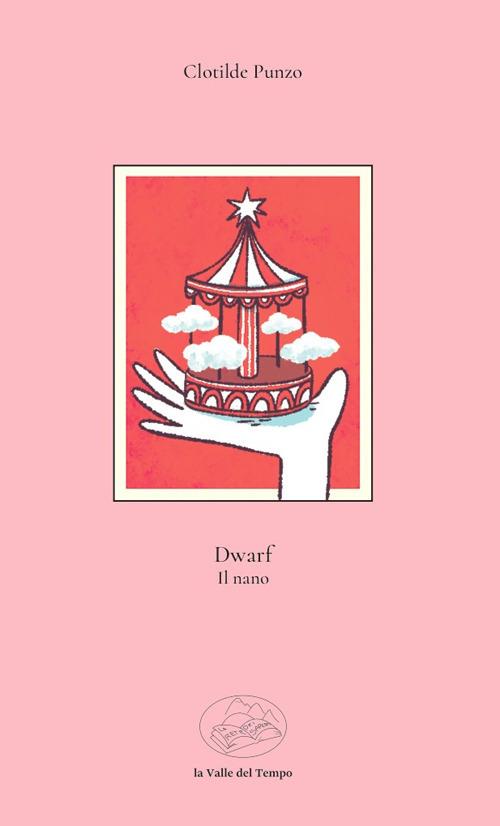 Dwarf. Il nano - Clotilde Punzo - copertina