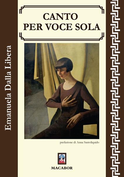 Canto per voce sola - Emanuela Dalla Libera - copertina