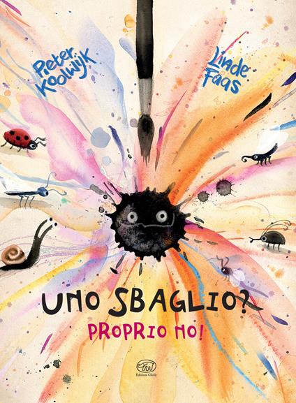 Uno sbaglio? Proprio no! Ediz. a colori - Pieter Koolwijk - copertina