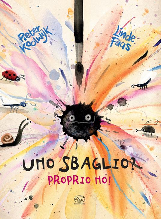 Uno sbaglio? Proprio no! Ediz. a colori - Pieter Koolwijk - copertina