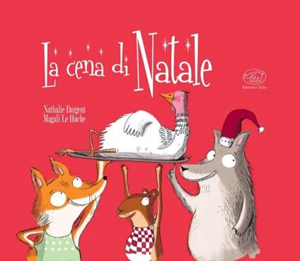 La cena di Natale. Ediz. a colori - Nathalie Dargent - copertina