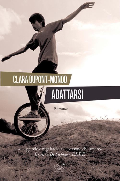 Adattarsi - Clara Dupont-Monod - copertina