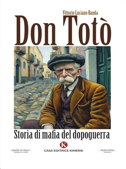 Don Totò. Storia di mafia del dopoguerra - Vittorio Banda - ebook