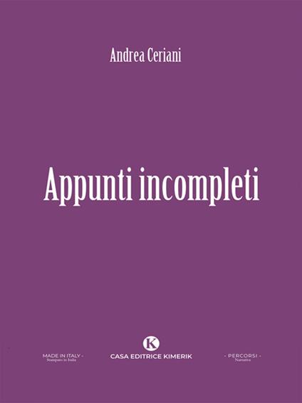 Appunti incompleti - Andrea Ceriani - ebook