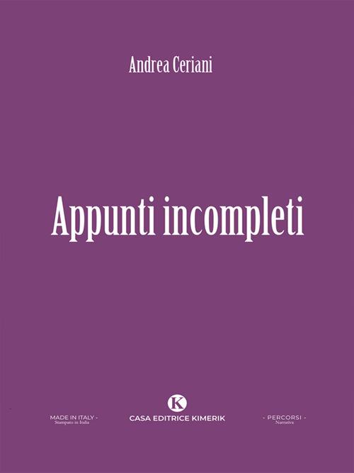 Appunti incompleti - Andrea Ceriani - ebook