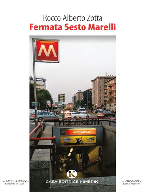 Fermata Sesto Marelli - Rocco Alberto Zotta - ebook