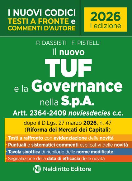Il nuovo codice TUF e la Governance nella S.p.A. 2026 con testi a fronte e commenti d'autore - copertina