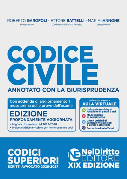 Codice Civile annotato con la giurisprudenza per l'esame di avvocato 2026-2027. Nuova ediz. - Roberto Garofoli,Ettore Battelli,Maria Iannone - copertina