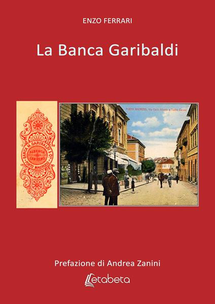 La banca Garibaldi - Enzo Ferrari - copertina