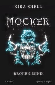 Broken mind. Mocker. Ediz. italiana. Vol. 2