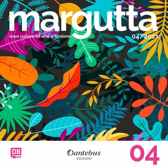 Collana Margutta. Ediz. illustrata. Vol. 4 - Davide Ansaldi,Elisa Benetti,Gianni Bini,Eliana Cantoni - ebook