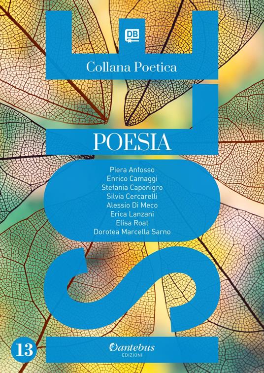 Isole. Collana poetica. Vol. 13 - Piera Anfosso,Enrico Camaggi,Stefania Caponigro,Silvia Cercarelli - ebook