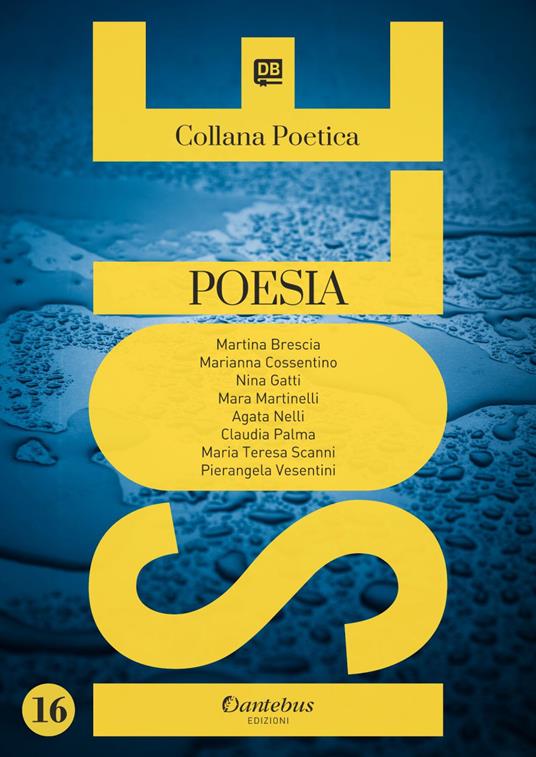 Isole. Collana poetica. Vol. 16 - - Agata Nelli,Martina Brescia,Palma Claudia,Marianna Cossentino - ebook