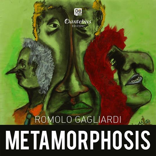 Metamorphosis. Ediz. illustrata - Romolo Gagliardi - ebook