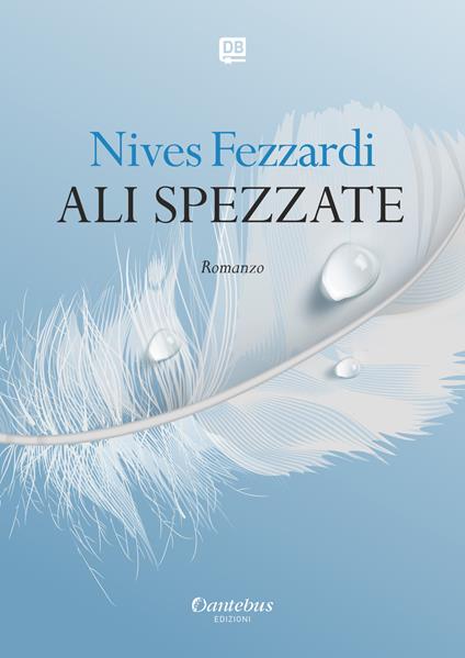 Ali spezzate - Nives Fezzardi - copertina
