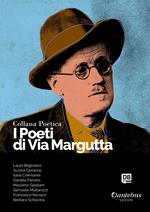 I poeti di Via Margutta. Collana poetica. Vol. 21