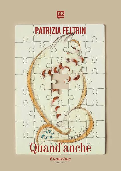 Quand'anche - Patrizia Feltrin - copertina