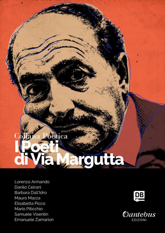 I poeti di Via Margutta. Collana poetica. Vol. 19 - Lorenzo Armando,- Barbara Dall'Idro,Danilo Ceirani,Mauro Mazza - ebook