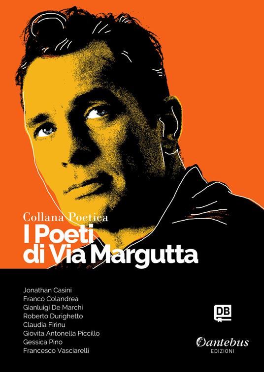I poeti di Via Margutta. Collana poetica. Vol. 54 - Giovita Antonella Piccillo,Jonathan Casini,Franco Colandrea,Gianluigi De Marchi - ebook
