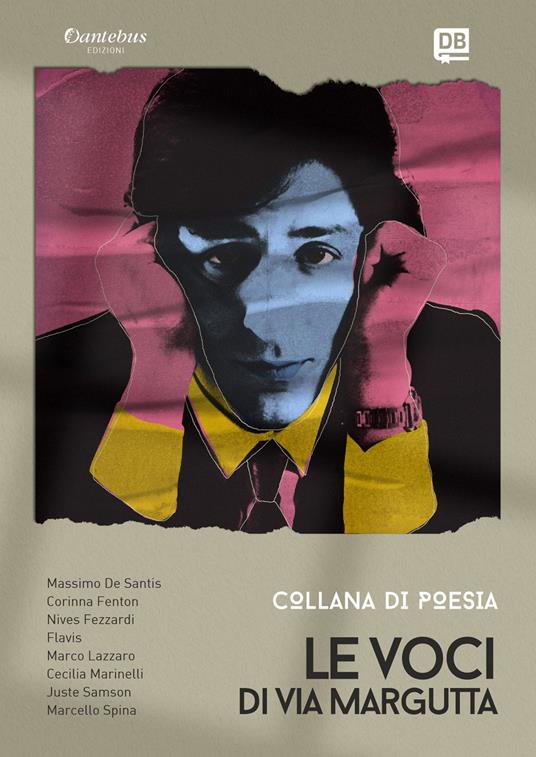 Le voci di via Margutta. Collana poetica. Vol. 2 - Massimo De Santis,Corinna Fenton,Nives Fezzardi - copertina