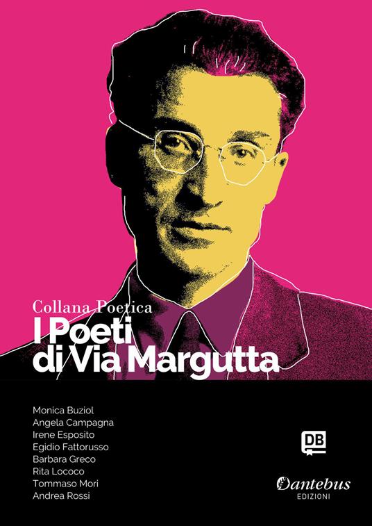 I poeti di Via Margutta. Collana poetica. Nuova ediz.. Vol. 76 - copertina