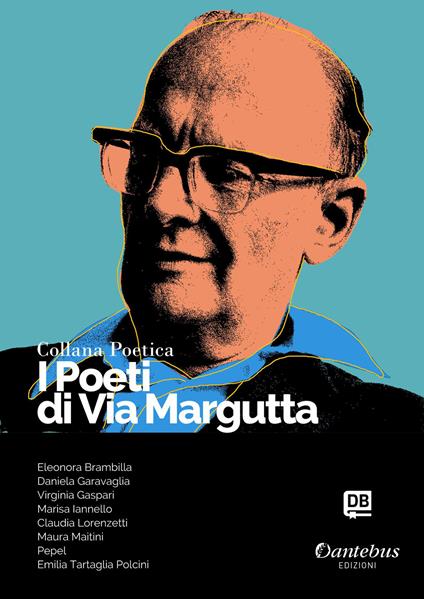 I poeti di Via Margutta. Collana poetica. Vol. 82 - copertina