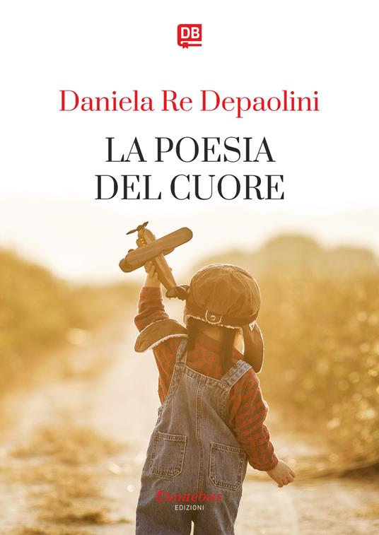 La poesia del cuore - Daniela Re Depaolini - copertina