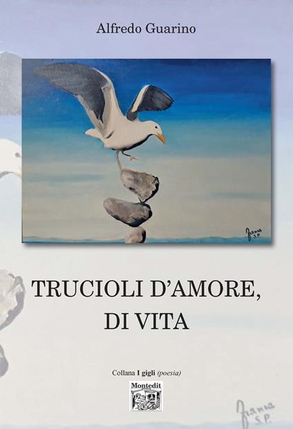 Trucioli d'amore, di vita - Alfredo Guarino - copertina