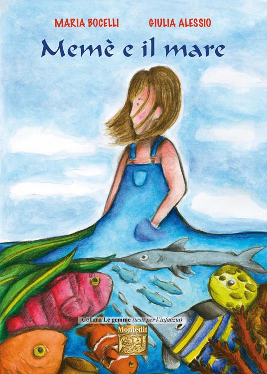 Memè e il mare - Maria Bocelli - copertina