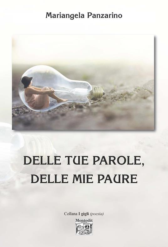Delle tue parole, delle mie paure - Mariangela Panzarino - copertina