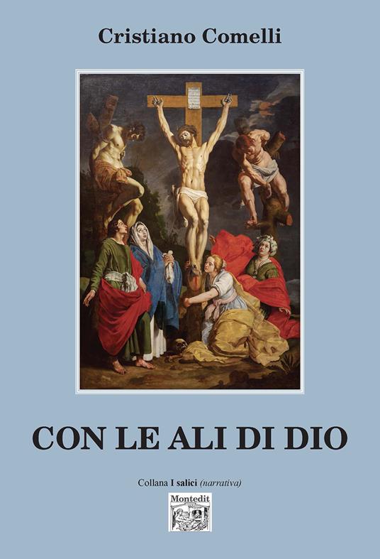 Con le ali di Dio - Cristiano Comelli - copertina