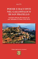 Poesie e racconti nel galloitalico di San Fratello. Antologia dedicata alla memoria del prof. Benedetto Di Pietro (1942-2019)