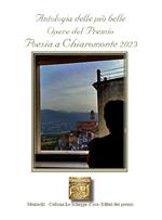 Antologia delle più belle opere del Premio Poesia a Chiaromonte 2023