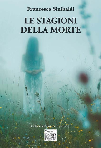 Le stagioni della morte - Francesco Sinibaldi - copertina