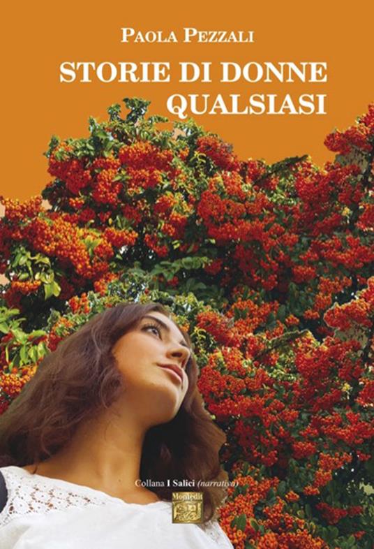 Storie di donne qualsiasi - Paola Pezzali - ebook